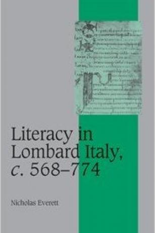 Literacy in Lombard Italy, c. 568-774 Literacy-in-Lombard-Italy-c.-568-774-Nicholas-Everett
